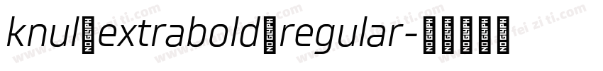 knul extrabold regular字体转换